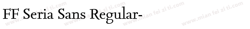 FF Seria Sans Regular字体转换